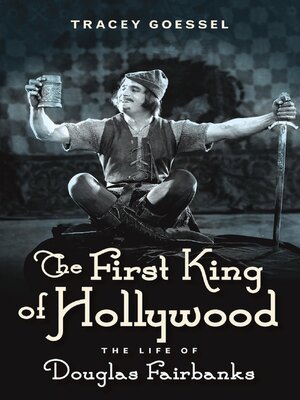 cover image of The First King of Hollywood